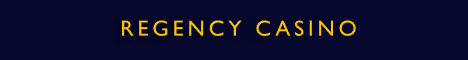 Sign up at Regency Casino